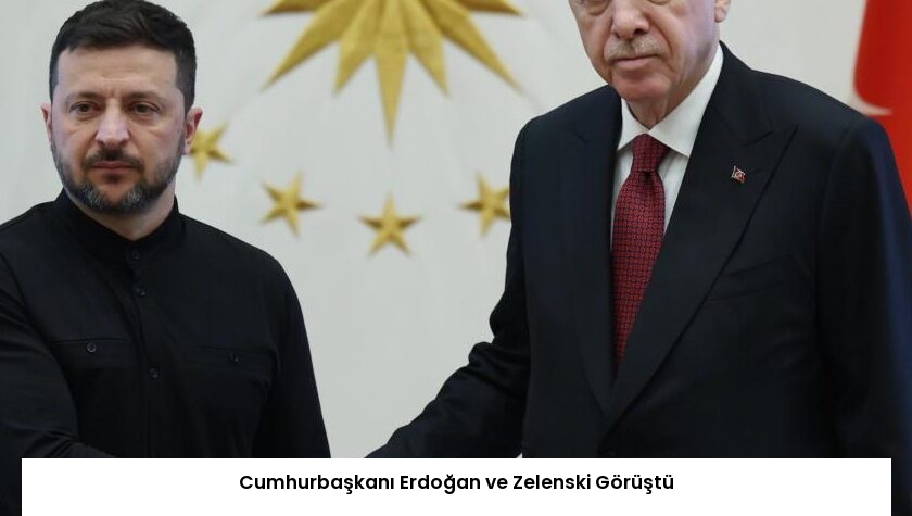 Cumhurbaşkanı Erdoğan ve Zelenski Görüştü
