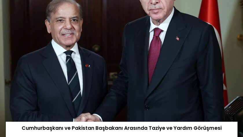 Cumhurbaşkanı ve Pakistan Başbakanı Arasında Taziye ve Yardım Görüşmesi