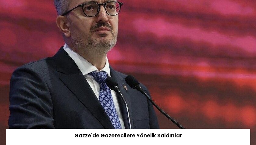Gazze’de Gazetecilere Yönelik Saldırılar