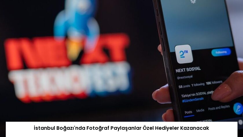 İstanbul Boğazı’nda Fotoğraf Paylaşanlar Özel Hediyeler Kazanacak