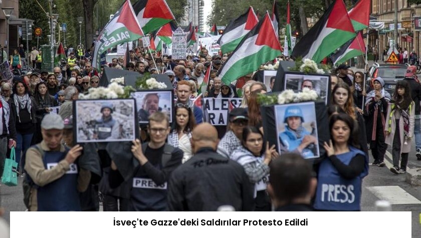 İsveç’te Gazze’deki Saldırılar Protesto Edildi