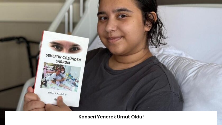 Kanseri Yenerek Umut Oldu!