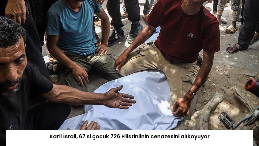 Katil İsrail, 67’si çocuk 726 Filistinlinin cenazesini alıkoyuyor