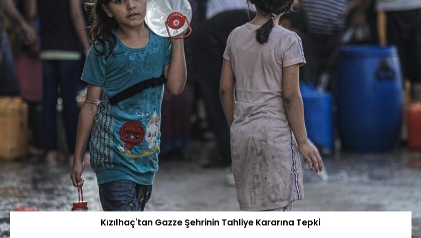 Kızılhaç’tan Gazze Şehrinin Tahliye Kararına Tepki
