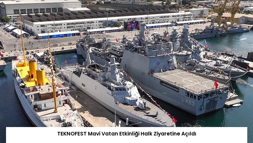 TEKNOFEST Mavi Vatan Etkinliği Halk Ziyaretine Açıldı