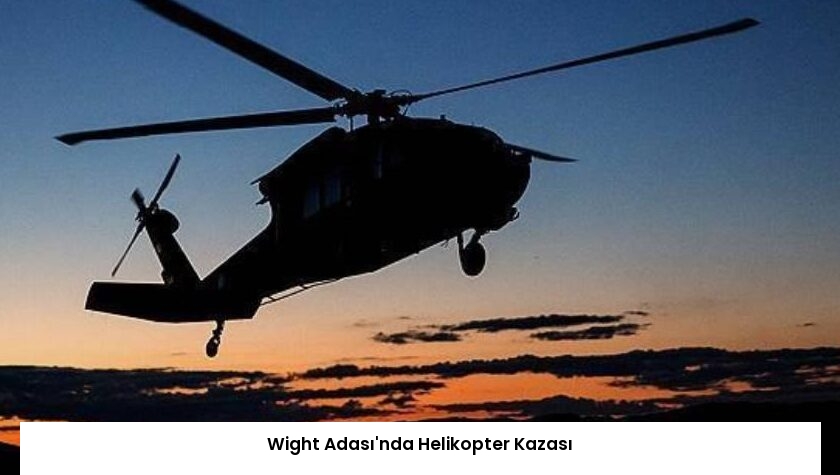 Wight Adası’nda Helikopter Kazası
