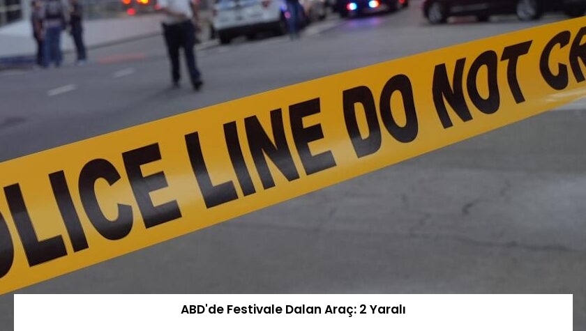 ABD’de Festivale Dalan Araç: 2 Yaralı