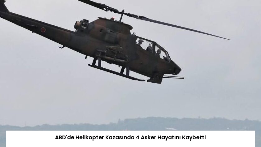 ABD’de Helikopter Kazasında 4 Asker Hayatını Kaybetti