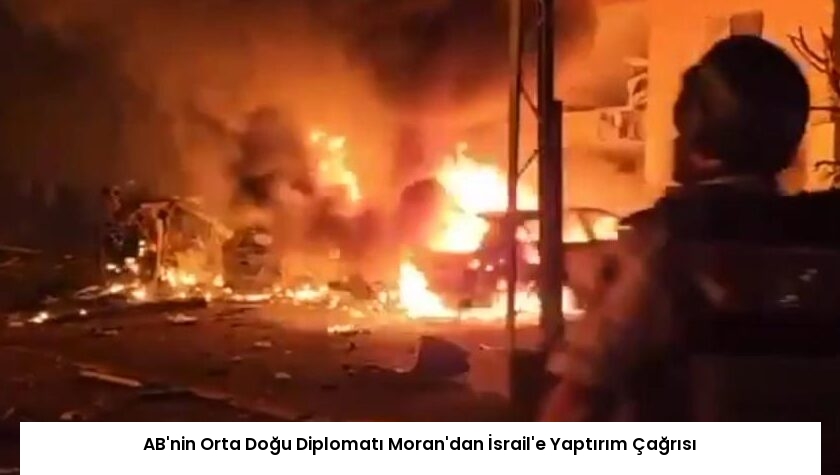 AB’nin Orta Doğu Diplomatı Moran’dan İsrail’e Yaptırım Çağrısı