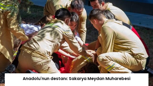 Anadolu’nun destanı: Sakarya Meydan Muharebesi