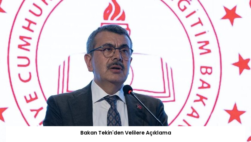 Bakan Tekin’den Velilere Açıklama