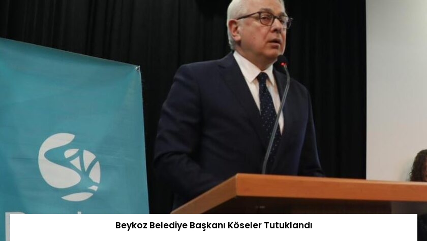 Beykoz Belediye Başkanı Köseler Tutuklandı