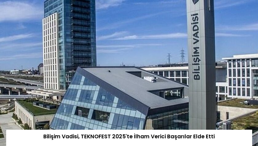 Bilişim Vadisi, TEKNOFEST 2025’te İlham Verici Başarılar Elde Etti