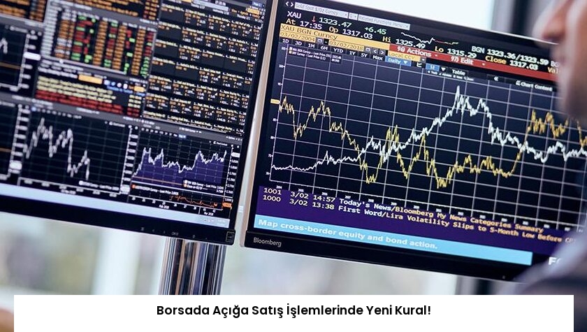 Borsada Açığa Satış İşlemlerinde Yeni Kural!