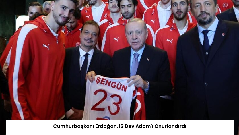 Cumhurbaşkanı Erdoğan, 12 Dev Adam’ı Onurlandırdı