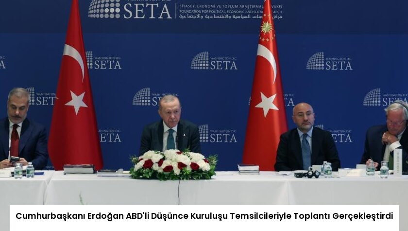 Cumhurbaşkanı Erdoğan ABD’li Düşünce Kuruluşu Temsilcileriyle Toplantı Gerçekleştirdi