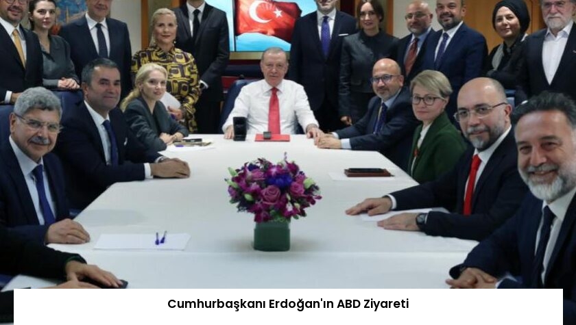 Cumhurbaşkanı Erdoğan’ın ABD Ziyareti