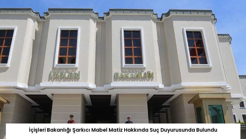 İçişleri Bakanlığı Şarkıcı Mabel Matiz Hakkında Suç Duyurusunda Bulundu