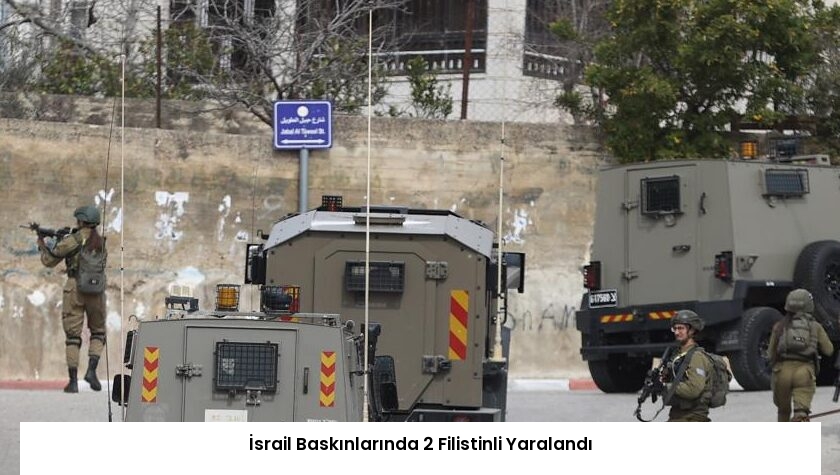İsrail Baskınlarında 2 Filistinli Yaralandı