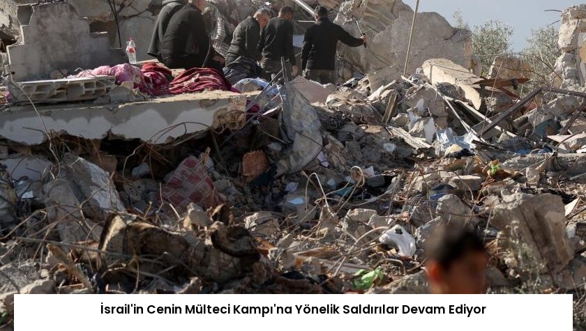 İsrail’in Cenin Mülteci Kampı’na Yönelik Saldırılar Devam Ediyor