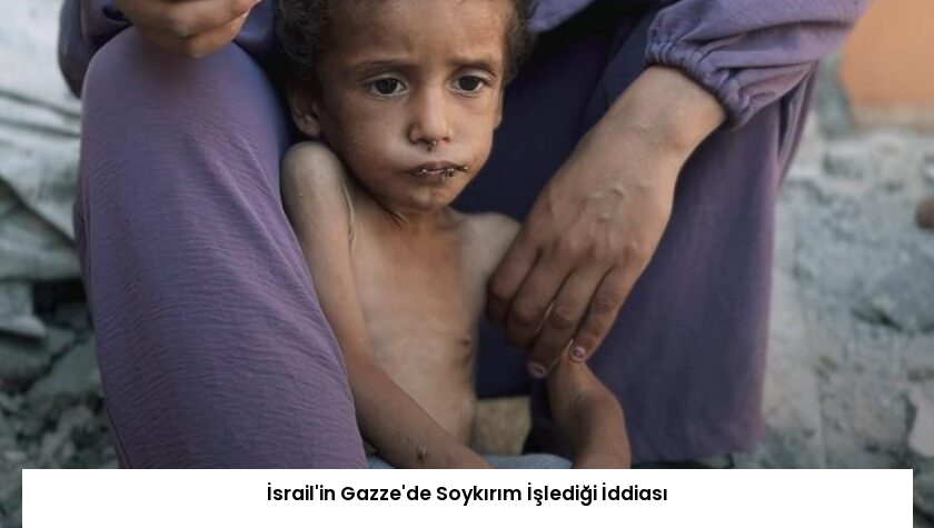 İsrail’in Gazze’de Soykırım İşlediği İddiası