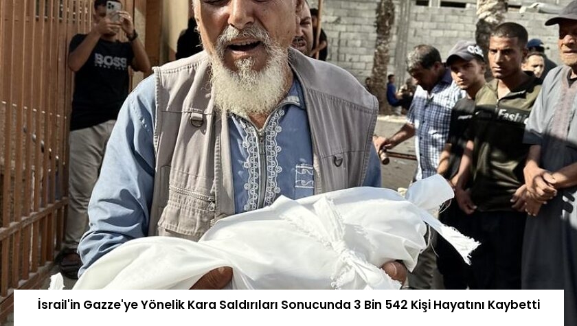 İsrail’in Gazze’ye Yönelik Kara Saldırıları Sonucunda 3 Bin 542 Kişi Hayatını Kaybetti