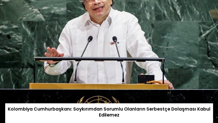 Kolombiya Cumhurbaşkanı: Soykırımdan Sorumlu Olanların Serbestçe Dolaşması Kabul Edilemez