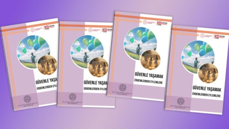 MEB, “Erdemlerden Eylemlere: Güvenle Yaşamak” başlıklı bülten yayımladı