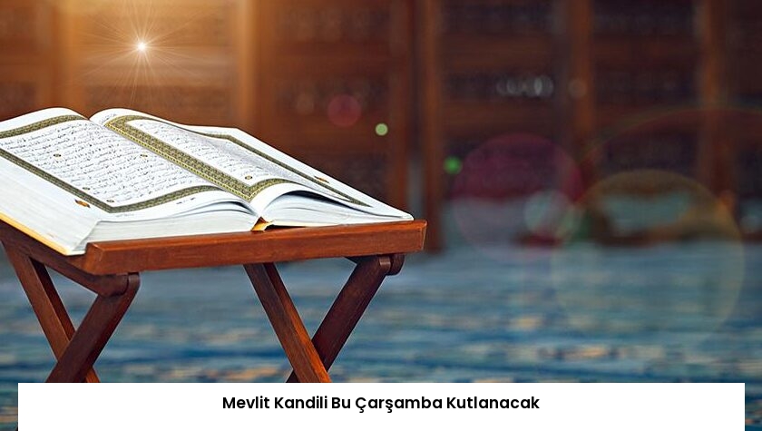 Mevlit Kandili Bu Çarşamba Kutlanacak