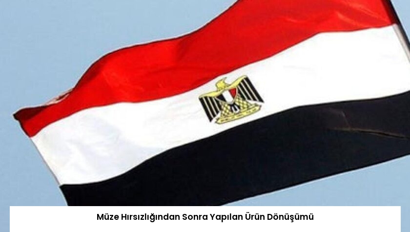 Müze Hırsızlığından Sonra Yapılan Ürün Dönüşümü
