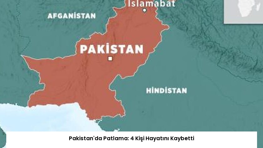 Pakistan’da Patlama: 4 Kişi Hayatını Kaybetti