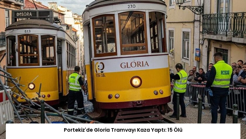 Portekiz’de Gloria Tramvayı Kaza Yaptı: 15 Ölü