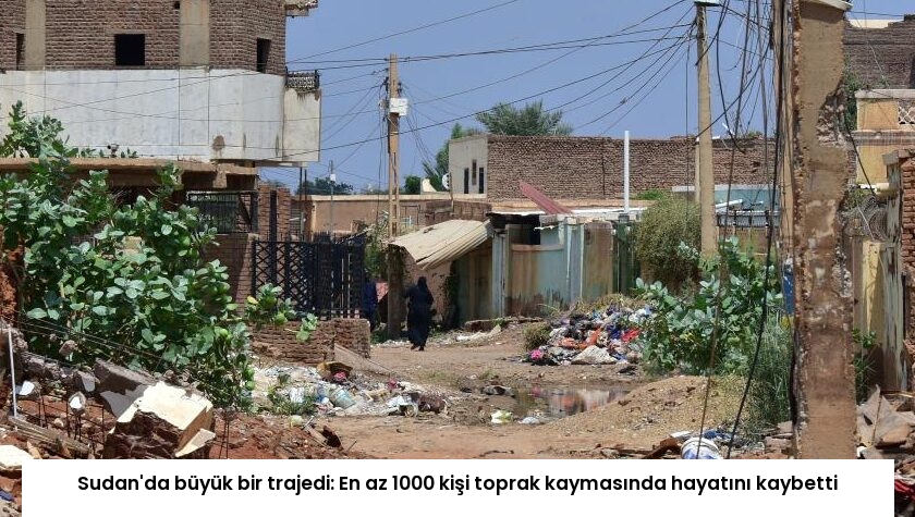 Sudan’da büyük bir trajedi: En az 1000 kişi toprak kaymasında hayatını kaybetti