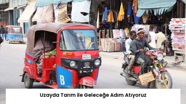 Uzayda Tarım ile Geleceğe Adım Atıyoruz