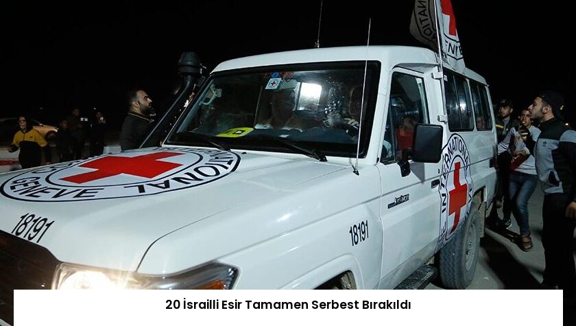 20 İsrailli Esir Tamamen Serbest Bırakıldı