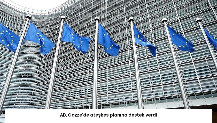 AB, Gazze’de ateşkes planına destek verdi