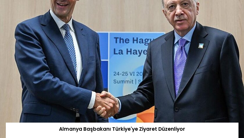 Almanya Başbakanı Türkiye’ye Ziyaret Düzenliyor