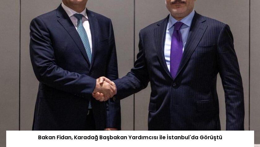 Bakan Fidan, Karadağ Başbakan Yardımcısı ile İstanbul’da Görüştü