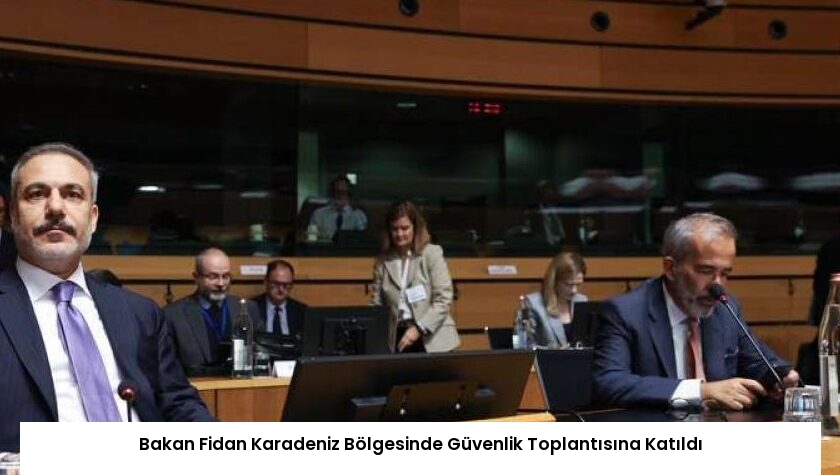 Bakan Fidan Karadeniz Bölgesinde Güvenlik Toplantısına Katıldı