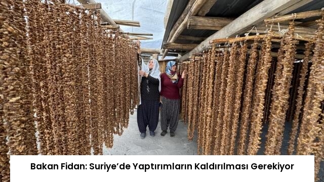Bakan Fidan: Suriye’de Yaptırımların Kaldırılması Gerekiyor