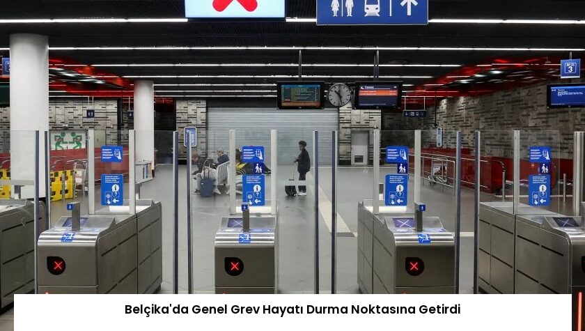 Belçika’da Genel Grev Hayatı Durma Noktasına Getirdi