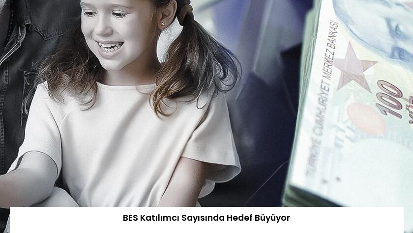 BES Katılımcı Sayısında Hedef Büyüyor