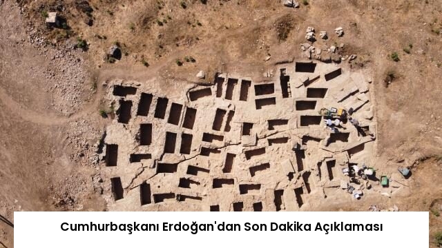 Cumhurbaşkanı Erdoğan’dan Son Dakika Açıklaması
