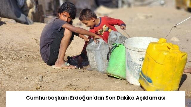 Cumhurbaşkanı Erdoğan’dan Son Dakika Açıklaması