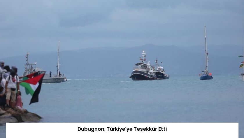 Dubugnon, Türkiye’ye Teşekkür Etti