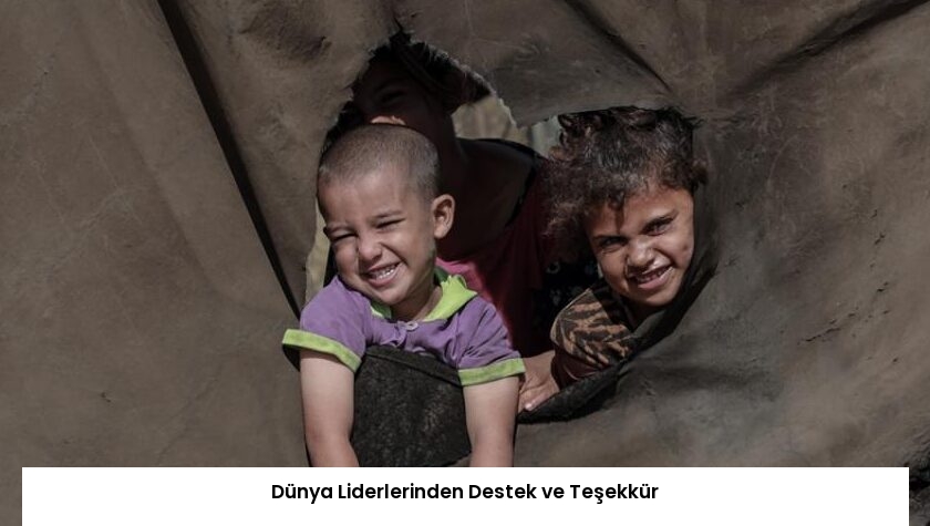 Dünya Liderlerinden Destek ve Teşekkür