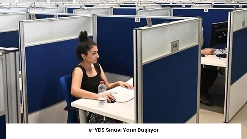 e-YDS Sınavı Yarın Başlıyor