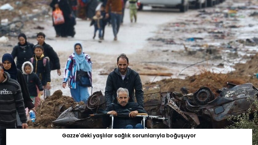 Gazze’deki yaşlılar sağlık sorunlarıyla boğuşuyor