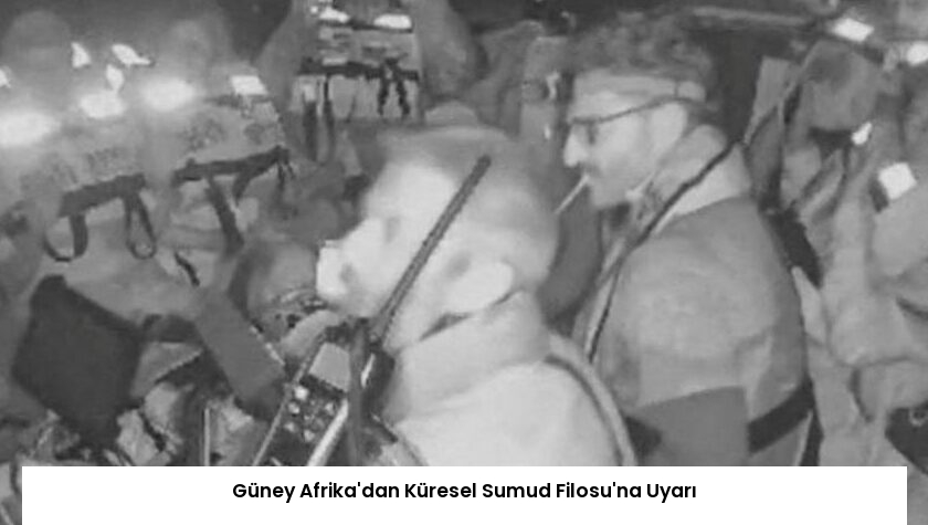 Güney Afrika’dan Küresel Sumud Filosu’na Uyarı