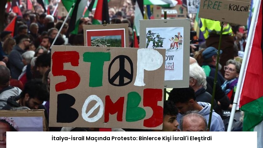 İtalya-İsrail Maçında Protesto: Binlerce Kişi İsrail’i Eleştirdi